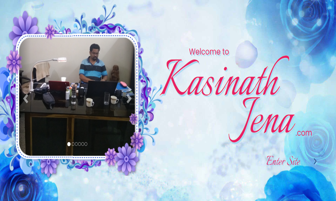 Kasinath Jena Bhubaneswar Odisha Biography Personal Website